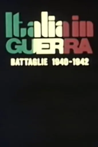 Póster de la serie Italia in guerra: battaglie 1940-1942