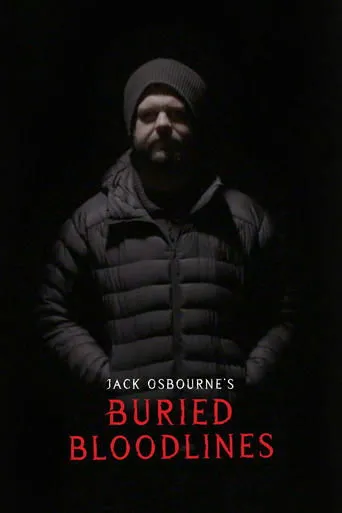 Póster de la serie Jack Osbourne's Buried Bloodlines