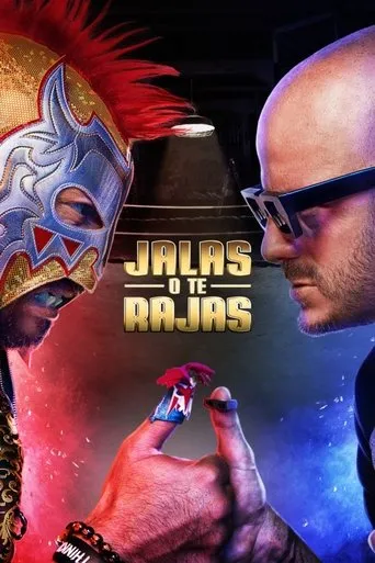 Póster de la serie Jalas o Te Rajas