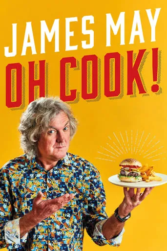Póster de la serie James May: Oh Cook!
