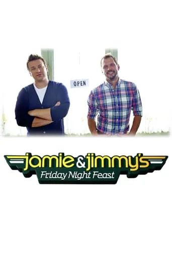 Póster de la serie Jamie and Jimmy's Friday Night Feast