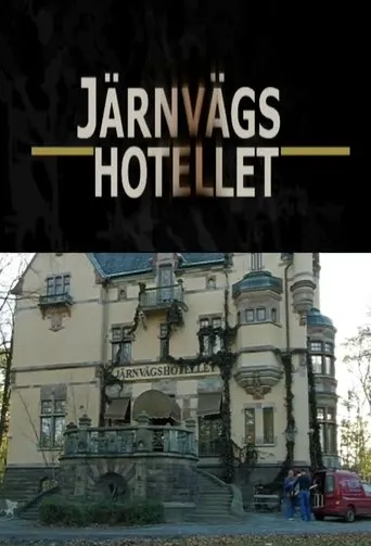 Póster de la serie Järnvägshotellet