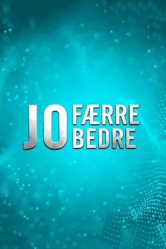 Póster de la serie Jo færre jo bedre