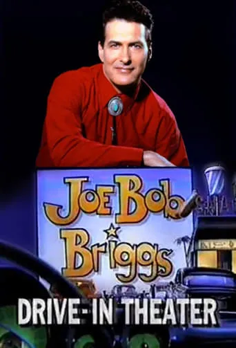 Póster de la serie Joe Bob's Drive-In Theater