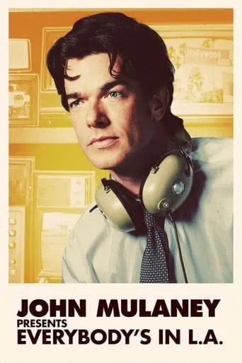 Póster de la serie John Mulaney presenta: Estamos todos en Los Ángeles