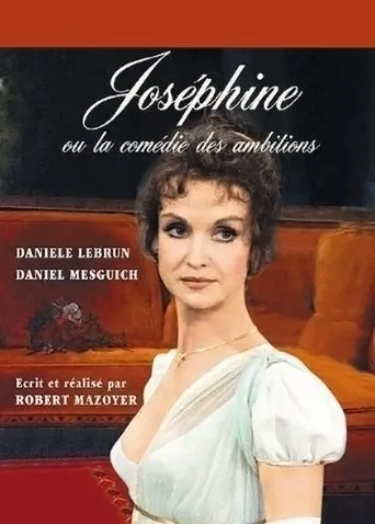 Póster de la serie Joséphine, ou la comédie des ambitions