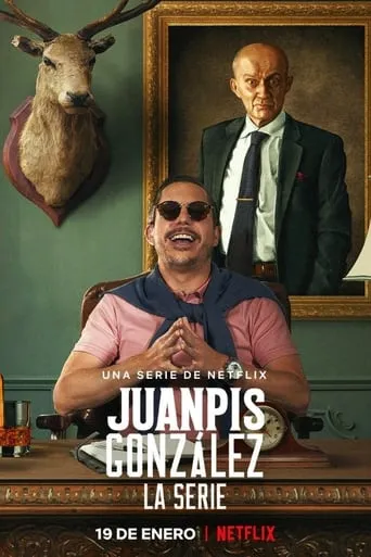 Póster de la serie Juanpis González - La serie