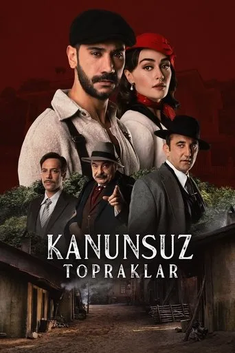 Póster de la serie Kanunsuz Topraklar