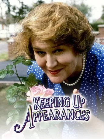 Póster de la serie Keeping Up Appearances