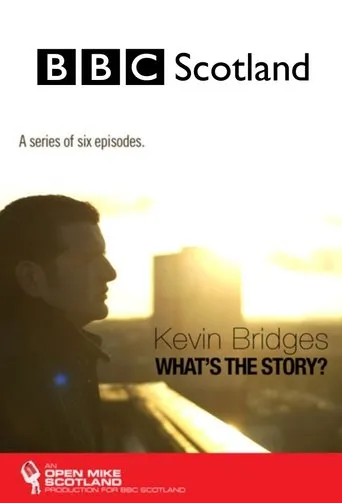 Póster de la serie Kevin Bridges: What's the Story?