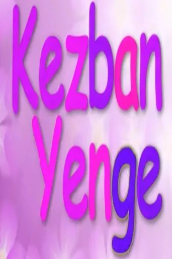Póster de la serie Kezban Yenge