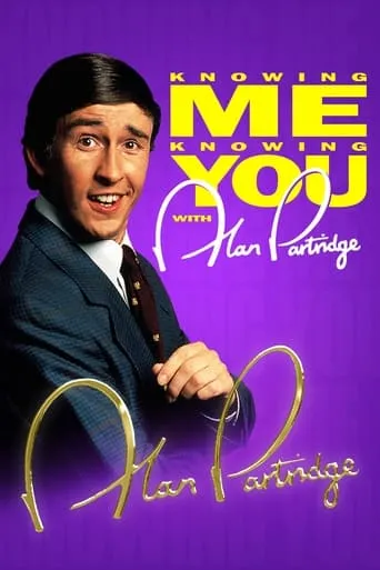 Póster de la serie Knowing Me Knowing You with Alan Partridge