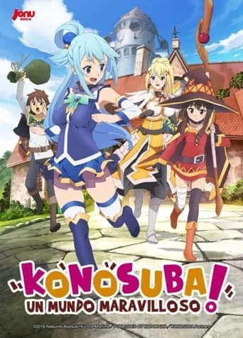 Póster de la serie KONOSUBA. Un Mundo Maravilloso.
