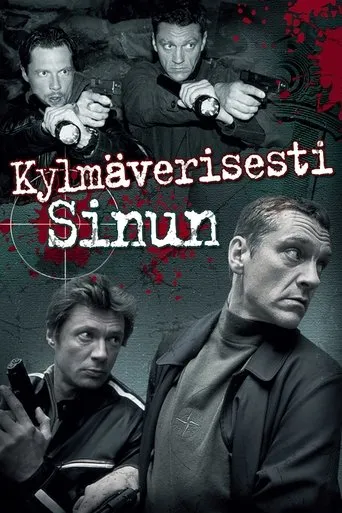 Póster de la serie Kylmäverisesti sinun