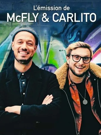 Póster de la serie L'Émission de McFly & Carlito