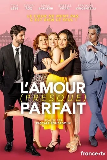 Póster de la serie L'Amour (presque) parfait