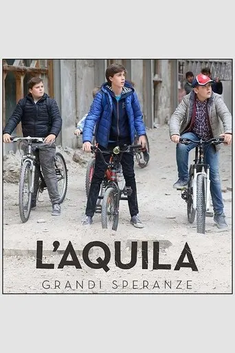 Póster de la serie L'Aquila - Grandi speranze
