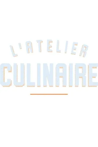Póster de la serie L'atelier culinaire