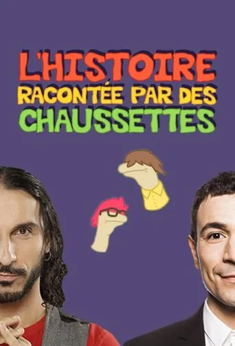 Póster de la serie L'Histoire racontée par des chaussettes