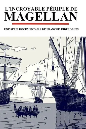 Póster de la serie L'Incroyable Périple de Magellan