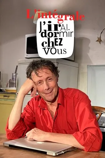 Póster de la serie L'intégrale j'irai dormir chez vous