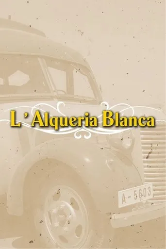 Póster de la serie La Alquería Blanca
