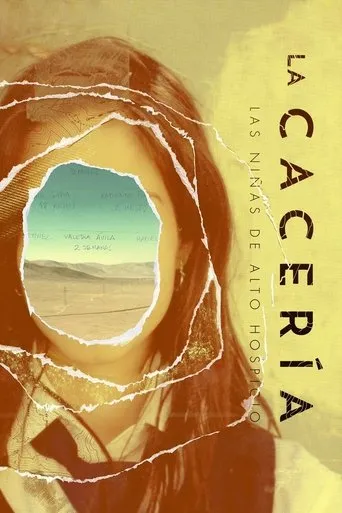 Póster de la serie La cacería: Las niñas de Alto Hospicio