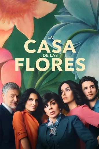 Póster de la serie La casa de las flores
