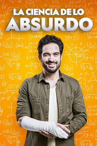 Póster de la serie La ciencia de lo absurdo
