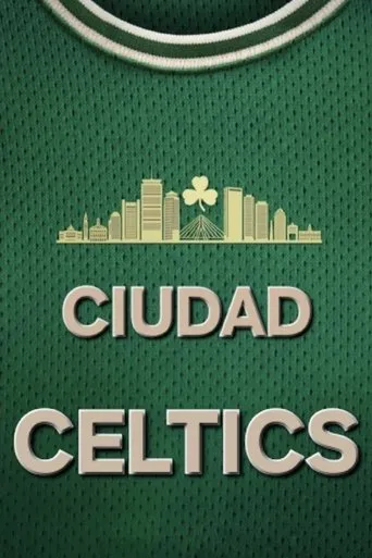 Póster de la serie La ciudad de los Celtics