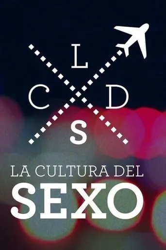 Póster de la serie La cultura del sexo