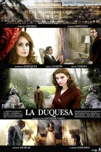 Póster de la serie La Duquesa: La Historia De La Duquesa de Alba