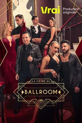 Póster de la serie La fièvre du ballroom