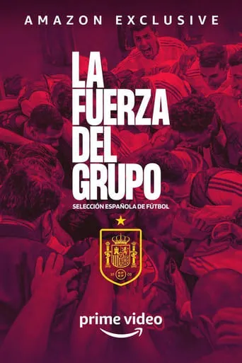 Póster de la serie La Fuerza del Grupo