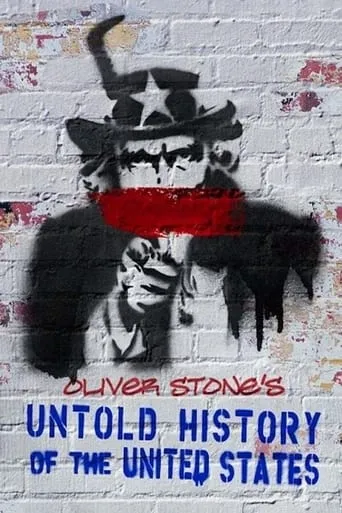 Póster de la serie La historia no contada de los Estados Unidos
