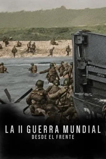 Póster de la serie La II Guerra Mundial: Desde el frente