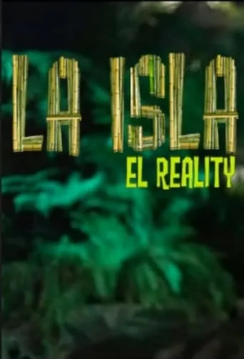 Póster de la serie La Isla: El Reality