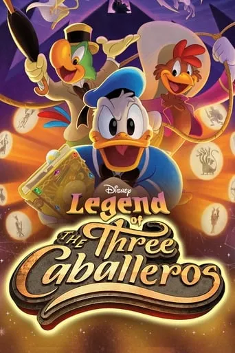 Póster de la serie La Leyenda de los Tres Caballeros