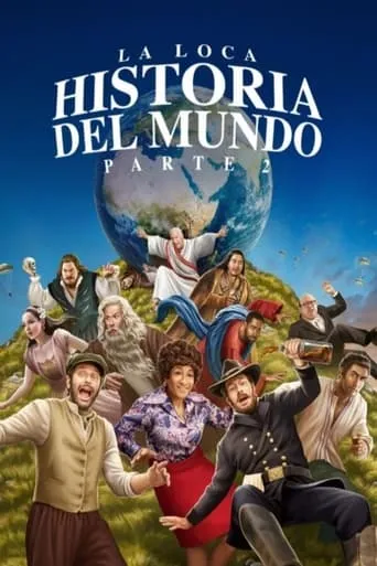 Póster de la serie La loca historia del mundo. Parte 2
