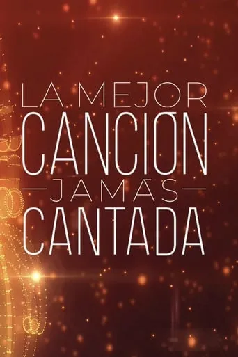 Póster de la serie La mejor canción jamás cantada