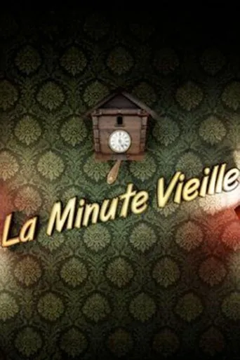 Póster de la serie La Minute vieille