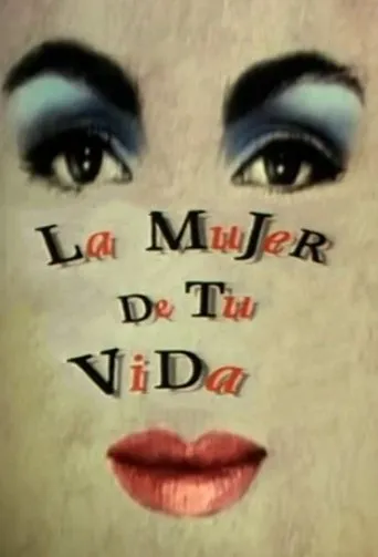 Póster de la serie La mujer de tu vida