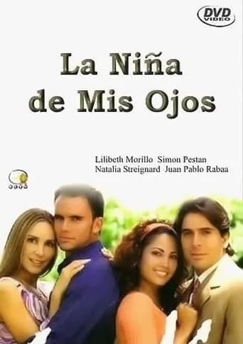 Póster de la serie La niña de mis ojos