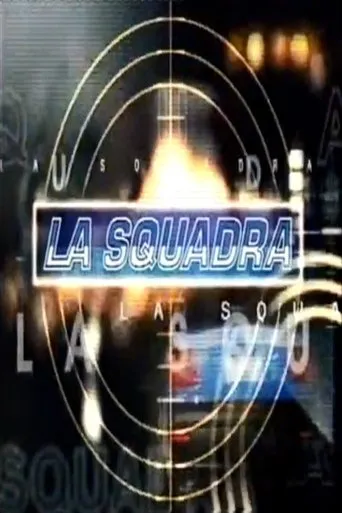 Póster de la serie La squadra