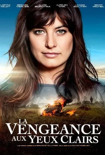 Póster de la serie La Vengeance aux yeux clairs