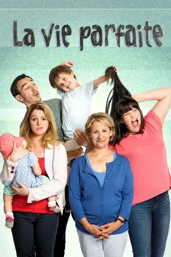 Póster de la serie La vie parfaite
