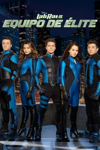 Póster de la serie Lab Rats: Equipo de Élite