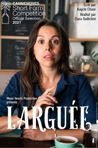 Póster de la serie Larguée la série