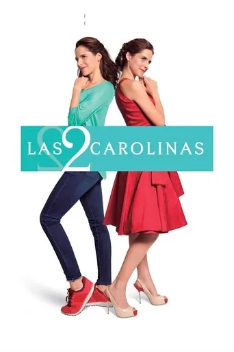 Póster de la serie Las 2 Carolinas