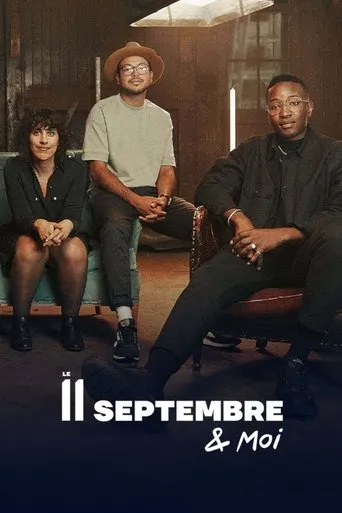 Póster de la serie Le 11 septembre et moi